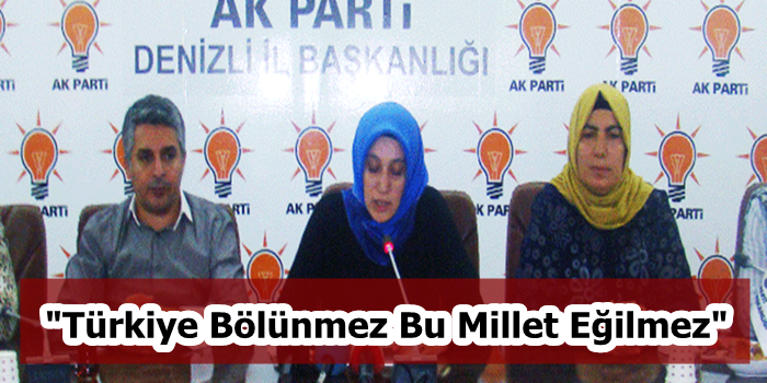 "Türkiye Bölünmez Bu Millet Eğilmez"