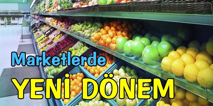 Marketlerde Yeni Dönem Başlıyor!