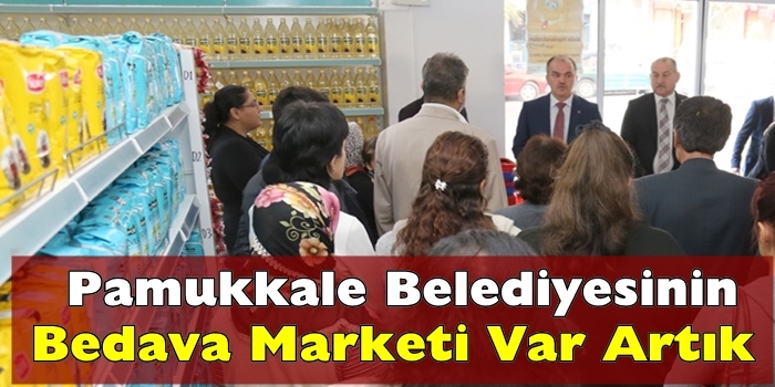 Pamukkale'nin Bedava Marketi Var!