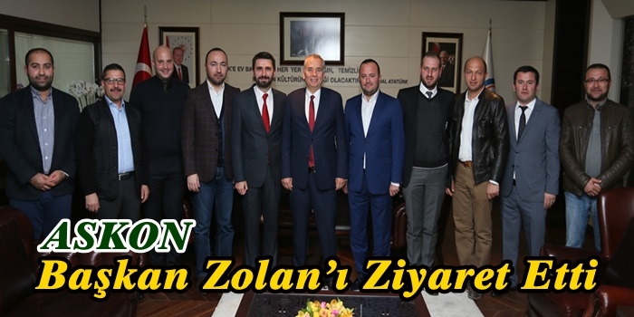 ASKON’dan Başkan Osman Zolan’a Ziyaret