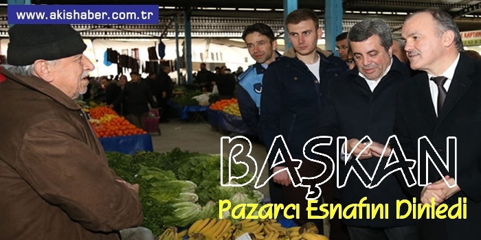 Başkan Gürlesin,Pazarcı Efnafını Dinledi