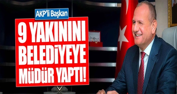 AKP’li Başkanın Müdürleri...