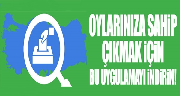 Oylarınıza Sahip Çıkın
