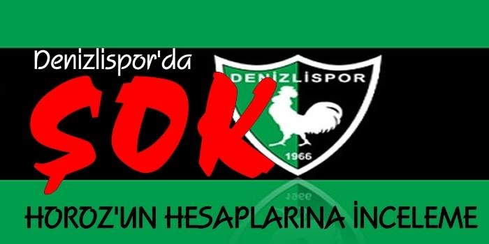 Denizlispor’a Valilikten İnceleme...