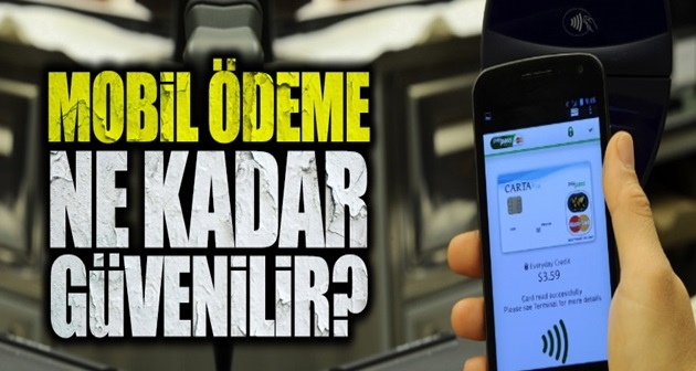 Mobil Ödeme Sistemleri Güvenli mi?