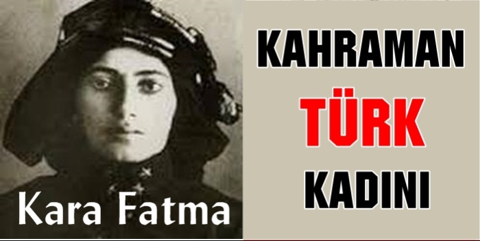 Tarihin En Cesur Türk Kadını