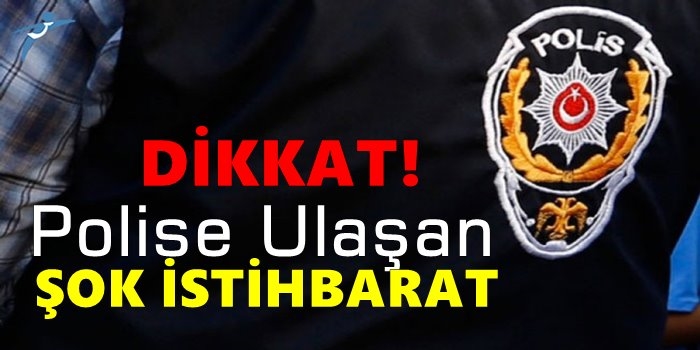 Emniyetten Çok Ciddi Uyarı Var!..