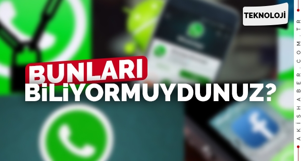 Whatsapp'ın Bu Özelliklerini Biliyor muydunuz?