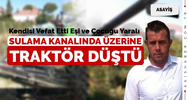 Traktör Çivril'de Can Aldı