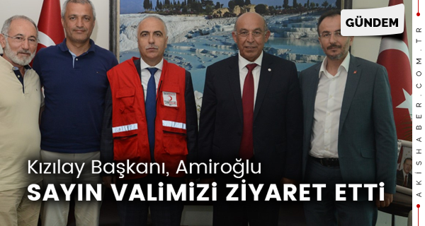 Kızılay Başkanı Amiroğlu, Sayın Valimizi Ziyaret Etti