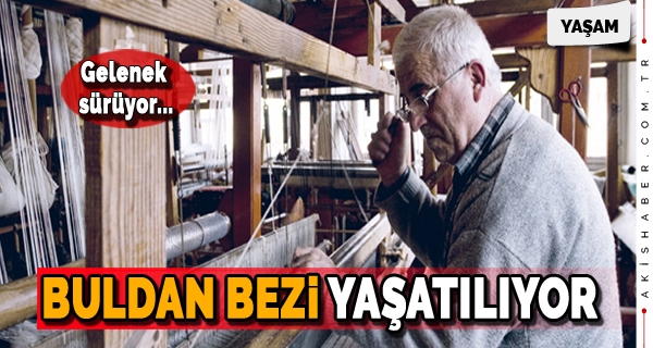 Buldan Bezi Yaşatılıyor