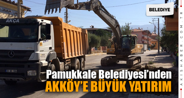 Pamukkale Belediyesi'nden Akköy'e Büyük Yatırım
