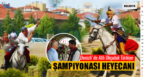 Denizli'de Atlı Okçuluk Türkiye Şampiyonası Heyecanı