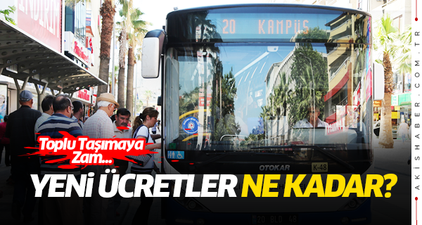 Denizli'de Toplu Taşımaya Zam