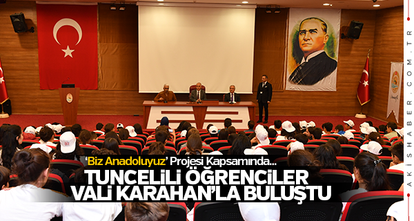 Tunceli'den Gelen Öğrenciler Vali Karahan'la buluştu