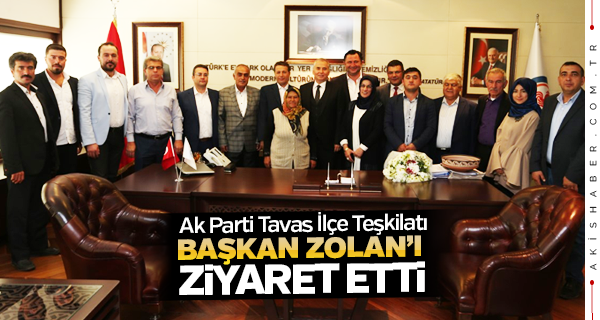 AK Parti Tavas İlçe Teşkilatından Başkan Zolan’a Ziyaret