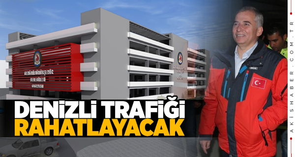 15 Mayıs'a 700 Araçlık Otopark