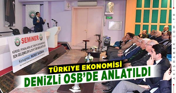 OSB'de Türkiye Ekonomisi Semineri