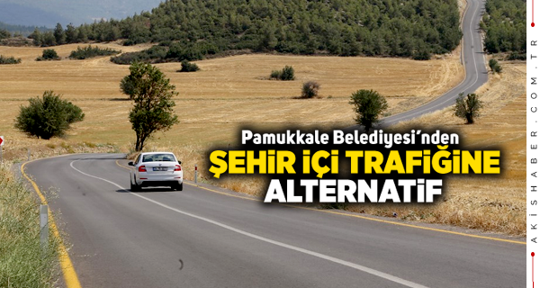 Gürlesin: Denizli Trafiğini Büyük Ölçüde Rahatlattı
