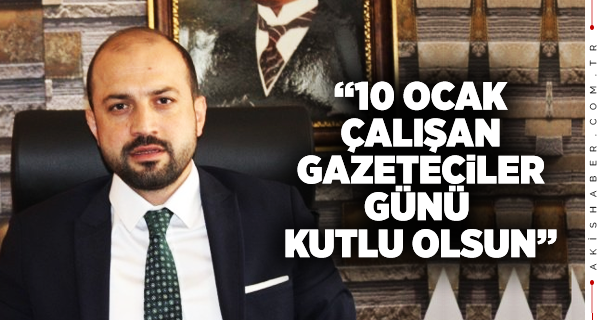 Bekir Karadaban 10 Gazeteciler Günü'nü Kutladı