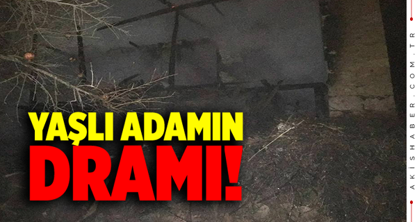 90 Yaşındaki Dede Evsiz Kaldı
