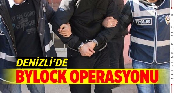 Denizli'de ByLock Oprerasyonu 8 Gözaltı