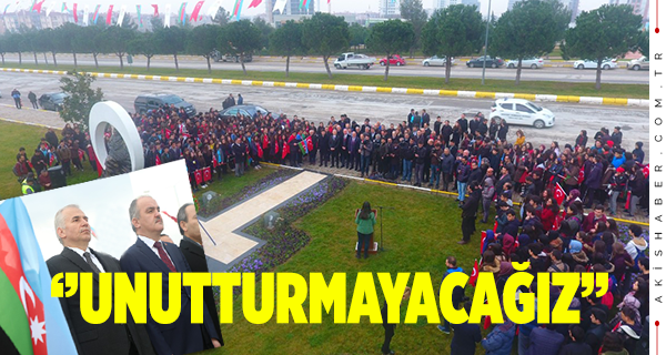 ''Hocalı Soykırımını Unutturmayacağız''
