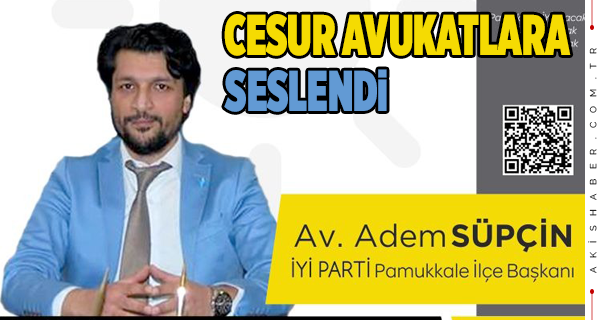İYİ Parti Pamukkale'den Avukatlar Günü Mesajı
