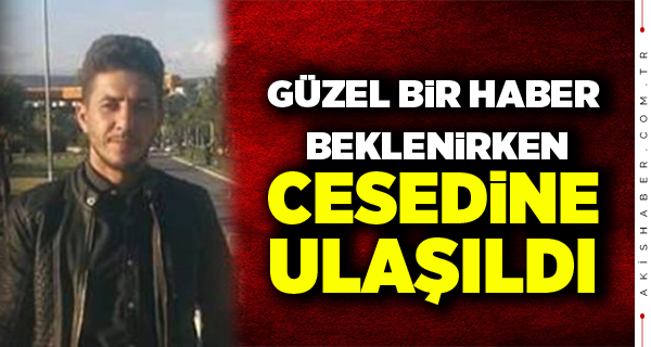 9 Gün Önce Kaybolmuştu