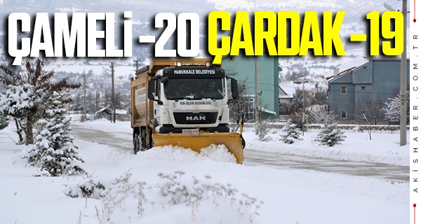 Çameli ve Çardak -20 derece!