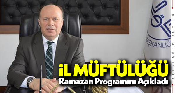 Müftülük Ramazan Programını Açıkladı