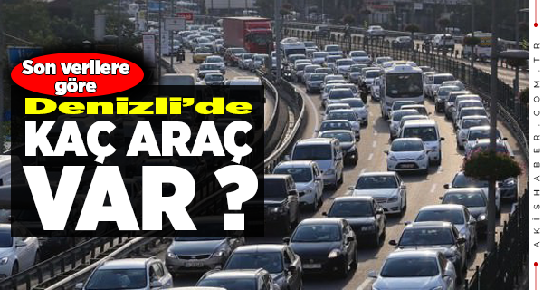 Motorlu Kara Taşıtları İstatistikleri Açıklandı