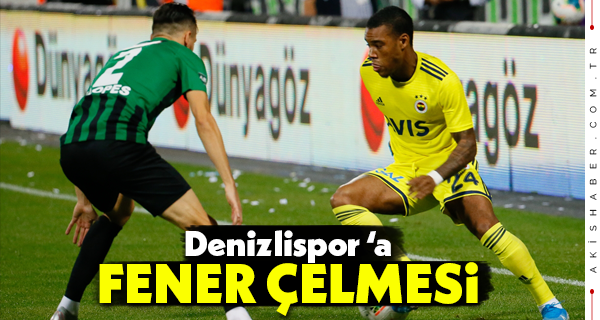 Y. Denizlispor Fenerbahçe'ye 2-1 Yenildi