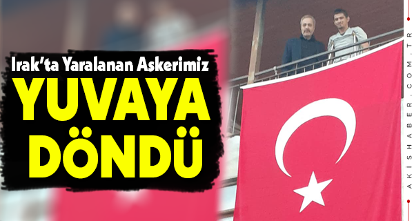 Kahraman Türk Bayraklarıyla Karşılandı
