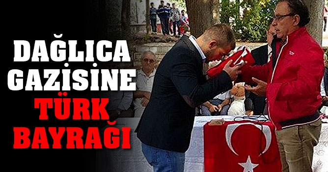 Dağlıca gazisine Türk Bayrağı