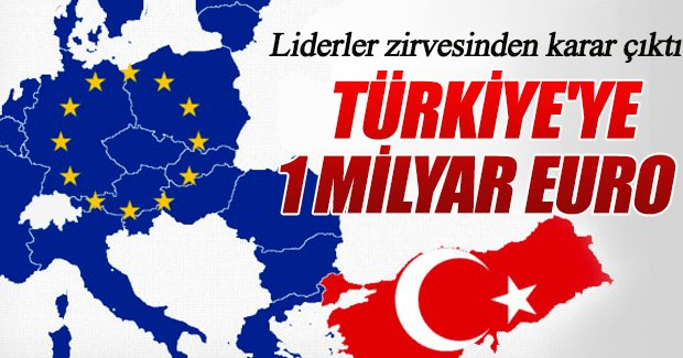 AB sığınmacılar için Türkiye'ye 1 milyar euro verecek