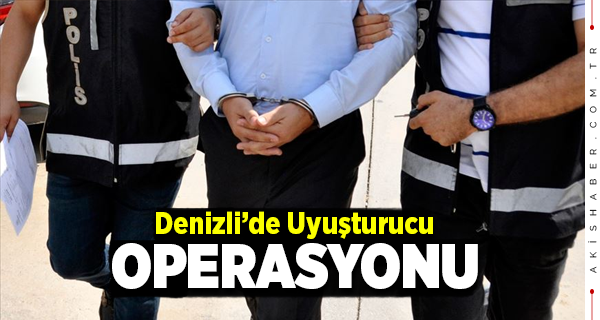 Denizli'de Zehir Taciri Gözaltına Alındı