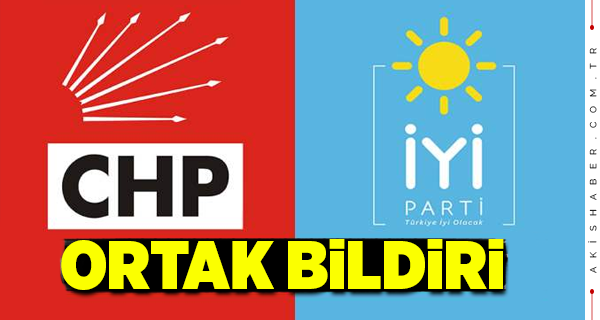 CHP ve İyi Parti Grubundan Ortak Deprem  Bildirisi