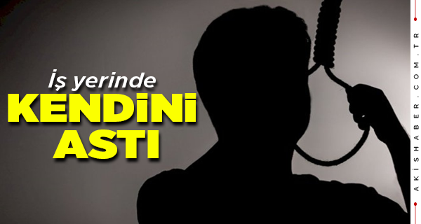Denizli'de 1 Çocuk Babası Adam Canına Kıydı
