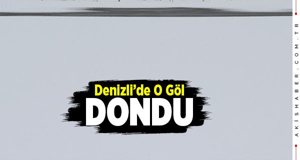 Buldan'daki Göl Soğuktan Buz Tuttu
