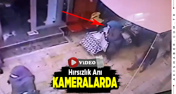Denizli'de Hırsızlık Anı Saniye Saniye Kaydedildi