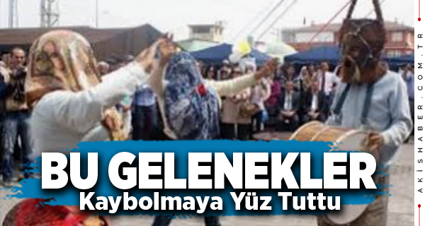 Iğdır'da Kaybolmaya Yüz Tutmuş Gelenek ve Görenekler