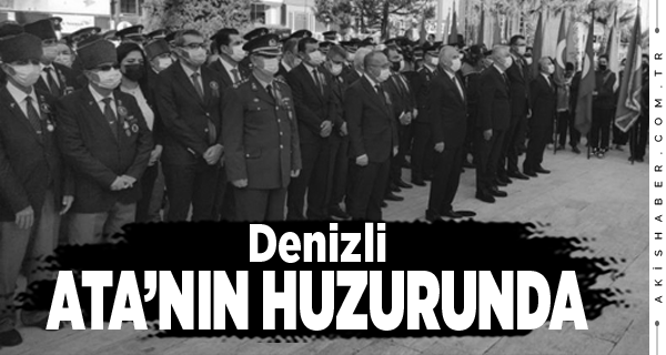 Denizli'de Atatürk Törenlerle Anıldı