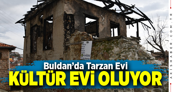 Buldan Belediye'si Tarihi Ev İçin Düğmeye Bastı