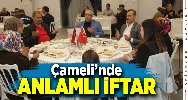 Çameli Belediyesi'nden Şehit ve Gazi Aileleri için iftar programı