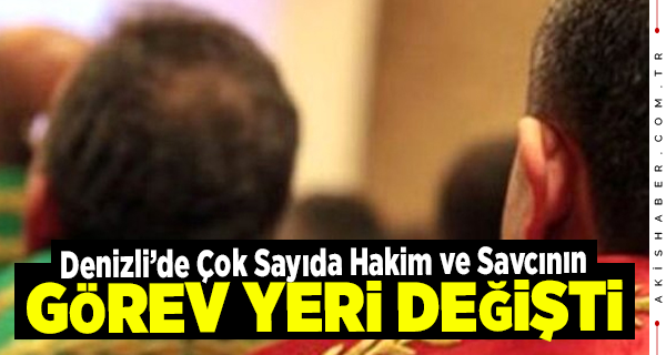 Şanlıurfa Cumhuriyet Başsavcısı Denizli'ye Atandı