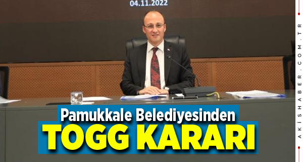 Pamukkale Belediyesi,  TOGG'dan 10 Adet Alacak