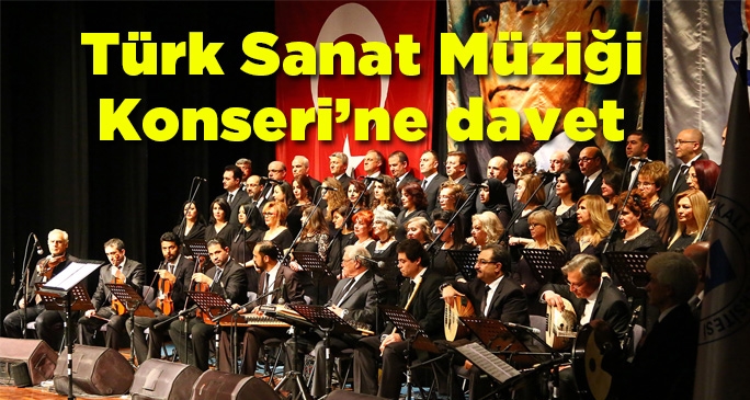 Türk Sanat Müziği Konseri'ne davet