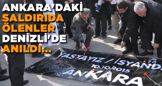 Ankara'daki saldırıda ölenler Denizli'de anıldı