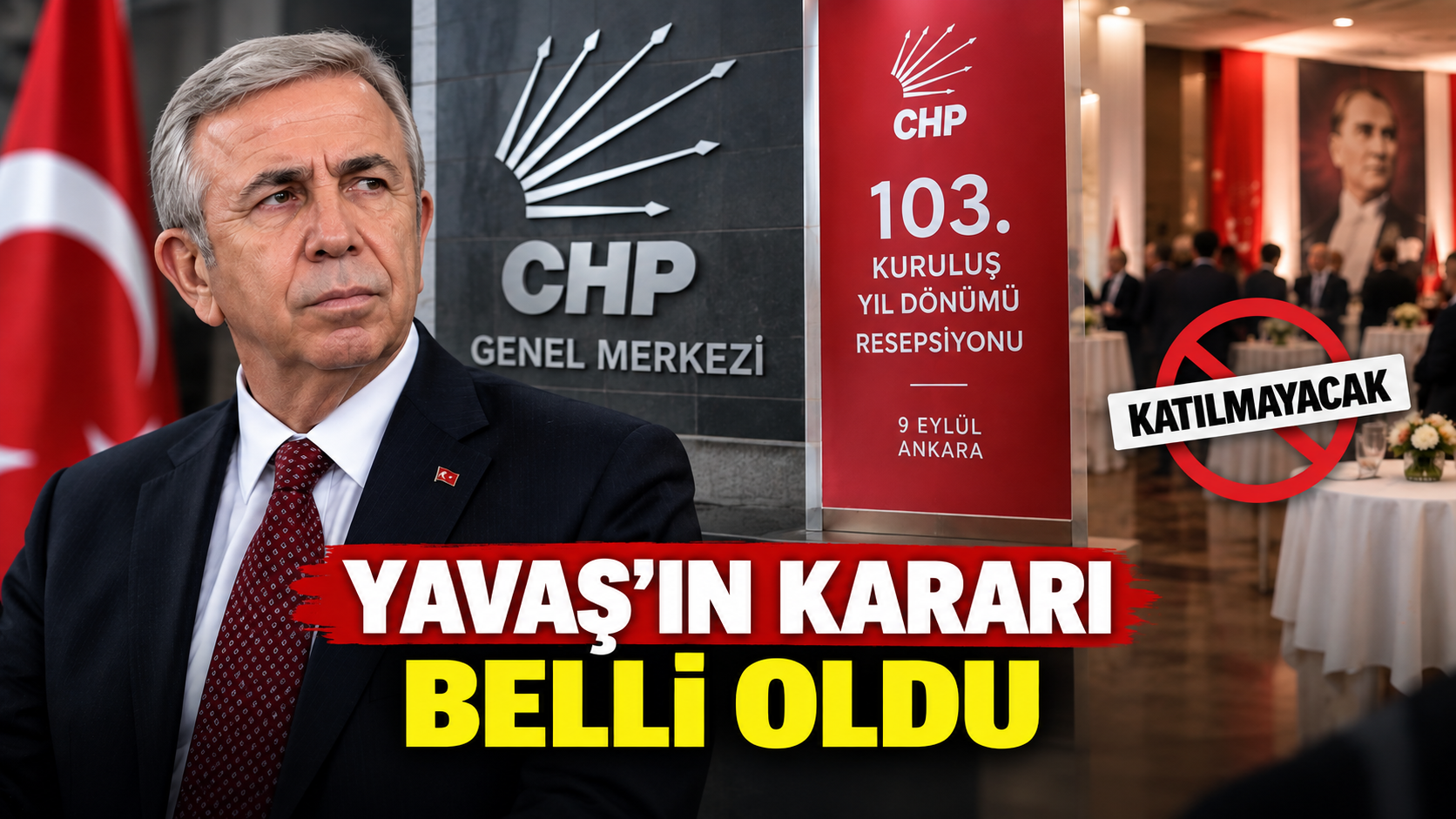 Mansur Yavaş CHP resepsiyonuna katılmayacak